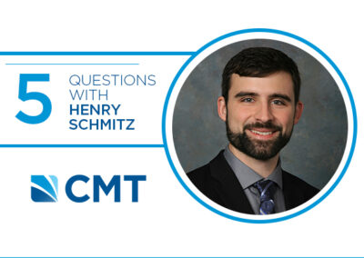5 Questions With CMT’s Henry Schmitz, PE, CFM