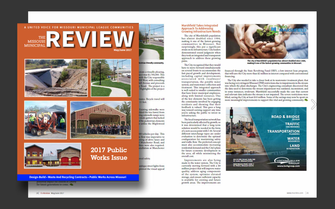 The Missouri Municipal League’s “Review” article, “Marshfield Takes Integrated Approach to Addressing Growing Infrastructure Needs”