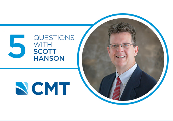 5 Questions With CMT’s Scott Hanson, MPA, MSP, AICP
