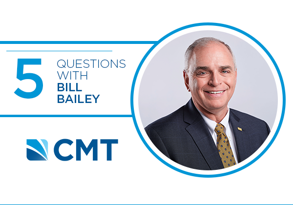 5 Questions With CMT’s Bill Bailey, PE, SE