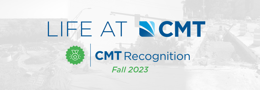 9.28.23 Life at CMT Recognition CMT Recognition Summer 2023