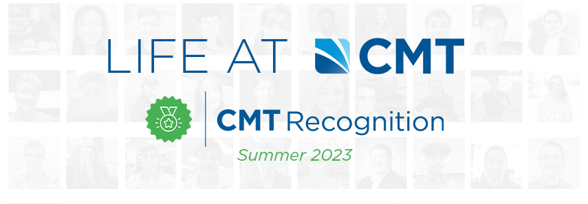 CMT Recognition Summer 2023 CMT Recognition Summer 2023