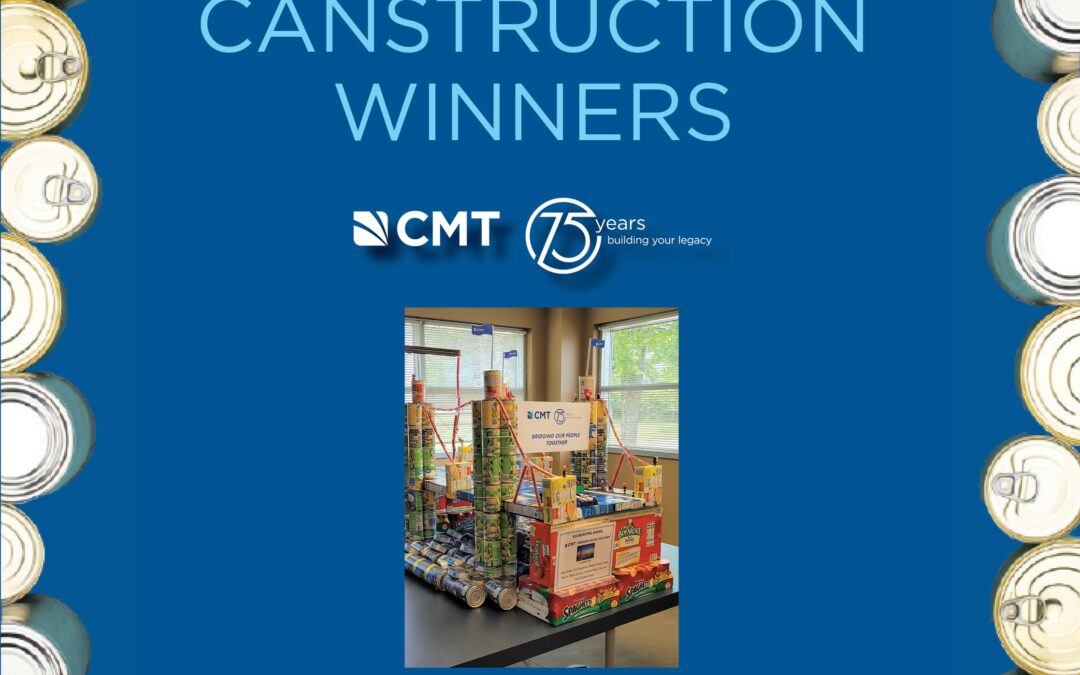 Can-raderie Meets Charity: CMT’s Can-struction Competition!