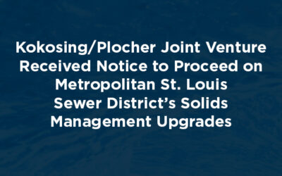 Kokosing/Plocher Joint Venture Received Notice to Proceed on Metropolitan St. Louis Sewer District’s Solids Management Upgrades