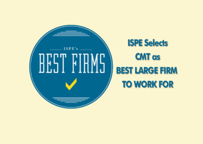 ISPE Selects CMT as Best Large Firm to Work For